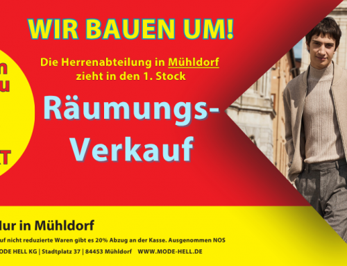 Räumungsverkauf in Mühldorf! 👷🚧